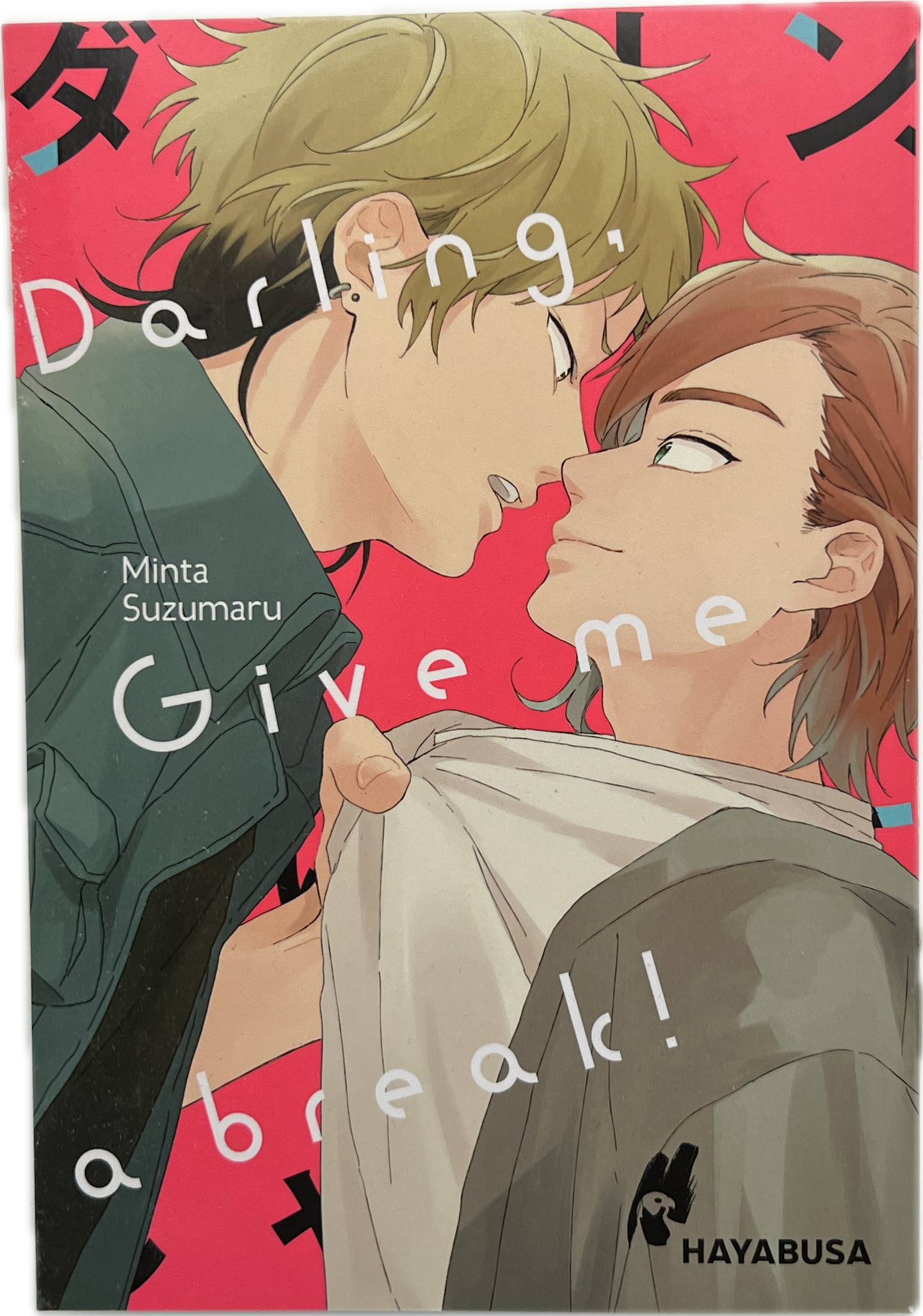 Darling give me a break!