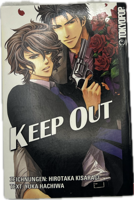 Keep Out | Manayga