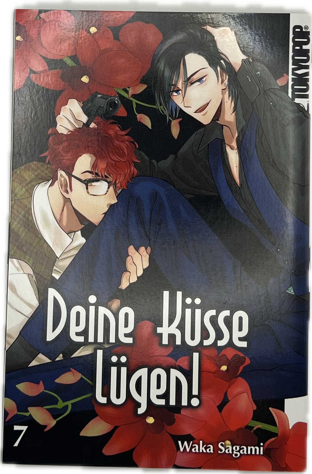 Deine Küsse lügen! 07