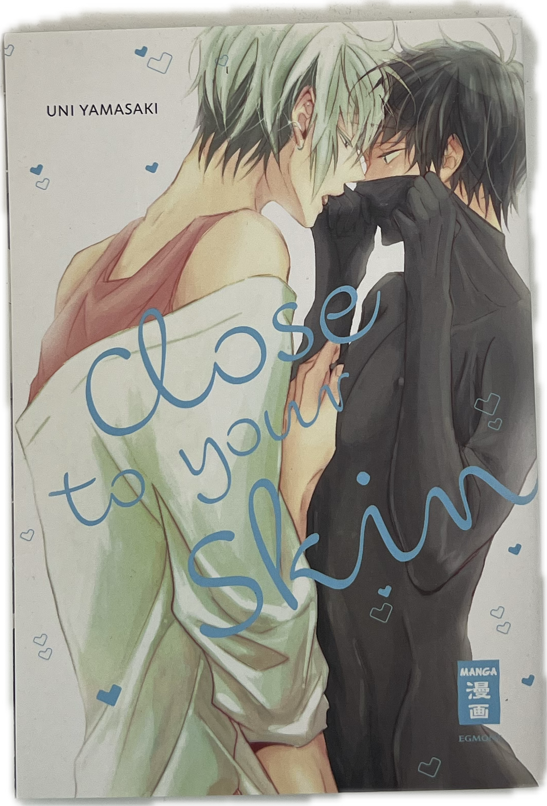 Close to your Skin