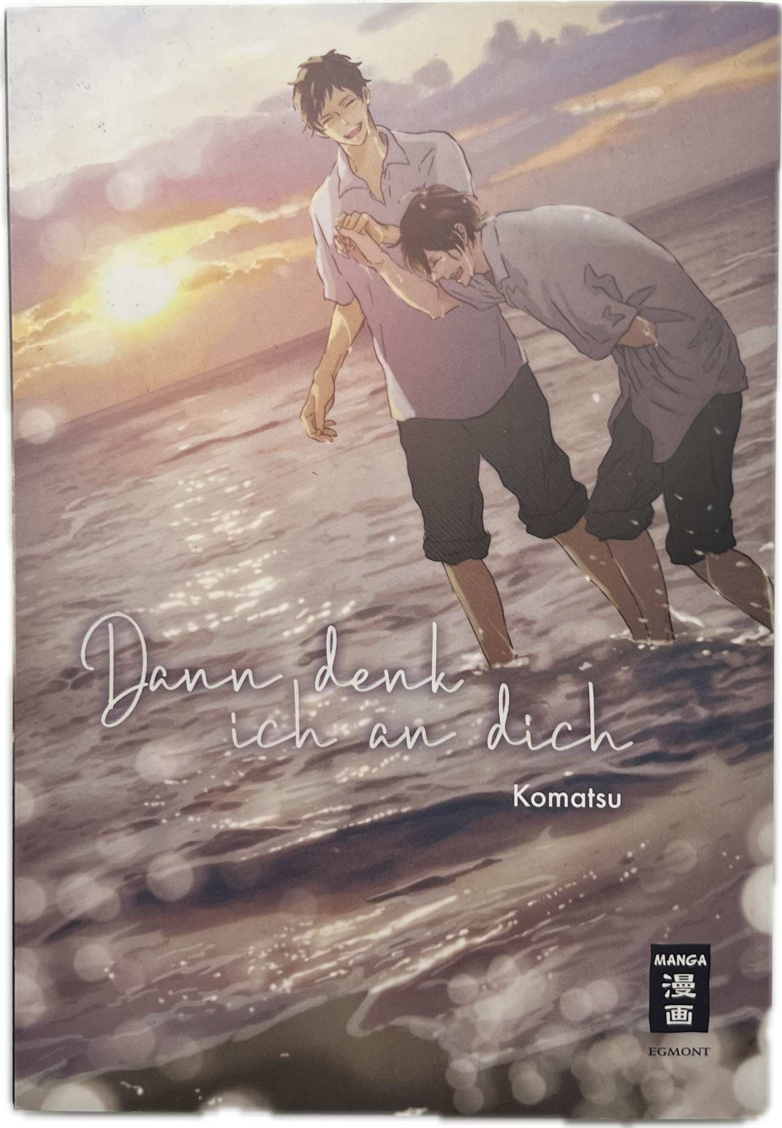 Dann denk ich an dich