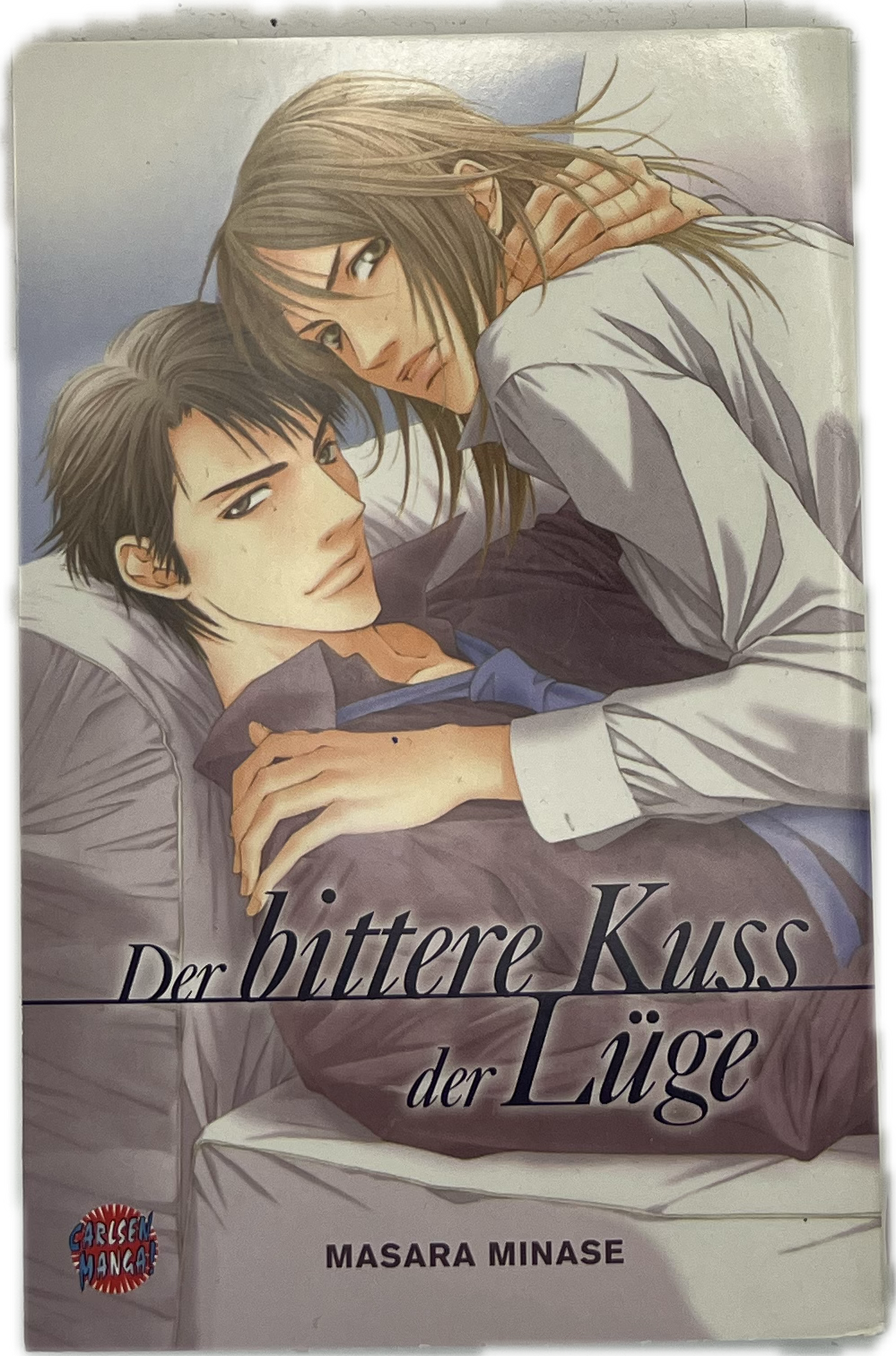 Der bittere Kuss der Lüge