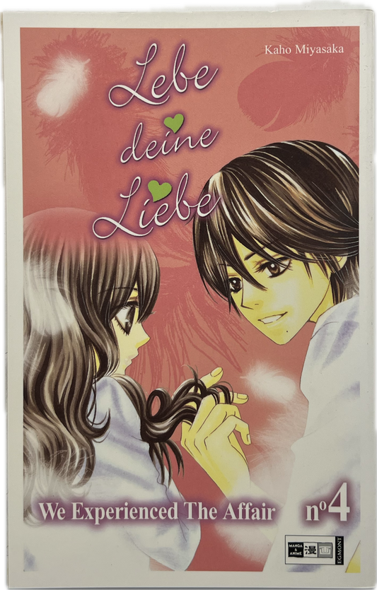 Lebe deine Liebe 04 | Manayga
