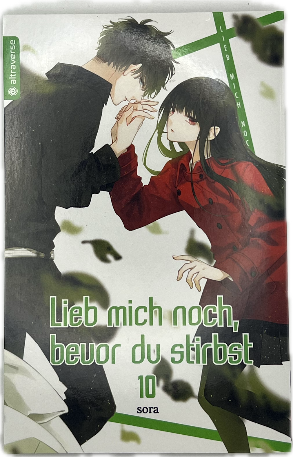 Lieb mich noch, bevor du stirbst 10
