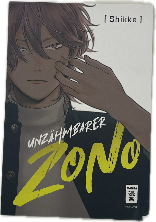 Unzähmbarer Zono